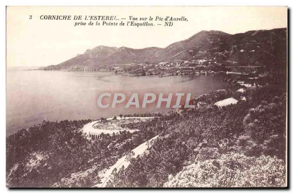 Corniche de l'Estérel — Ansicht des Pic d'Aurelle, aufgenommen von der Pointe de l'Esquillon — ND - Vorderseite