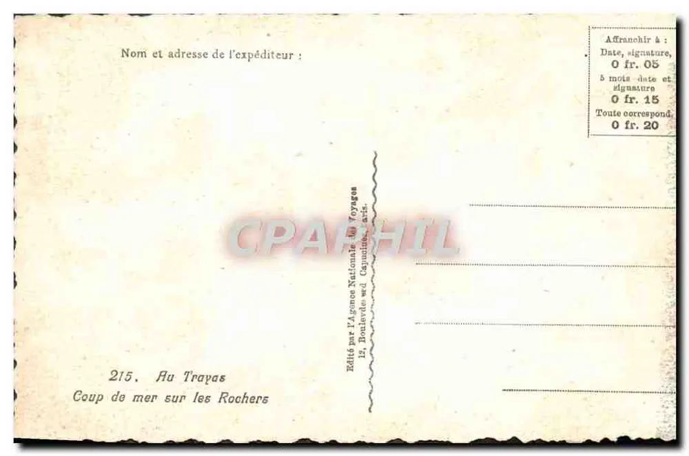 Meeressturm auf den Felsen — 215. Au Trayas — Herausgegeben von der Nationalen Reiseagentur, 12, Boulevard des Capucines, Paris - Rückseite