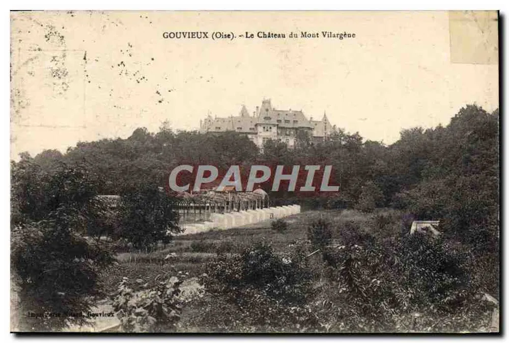GOUVIEUX (Oise) — Schloss Mont Vilargène — Imp. G. R. Gouvioux - Vorderseite