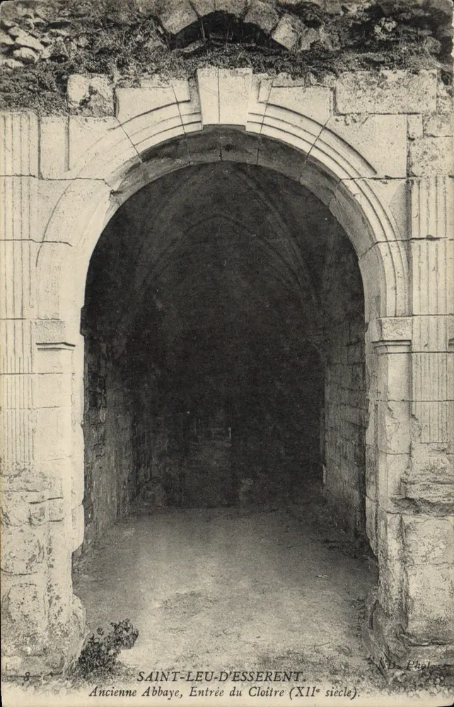 Saint-Leu-d'Esserent — Ehemalige Abtei, Eingang zum Cloister (12. Jahrhundert) — N.D. Phot. - Vorderseite