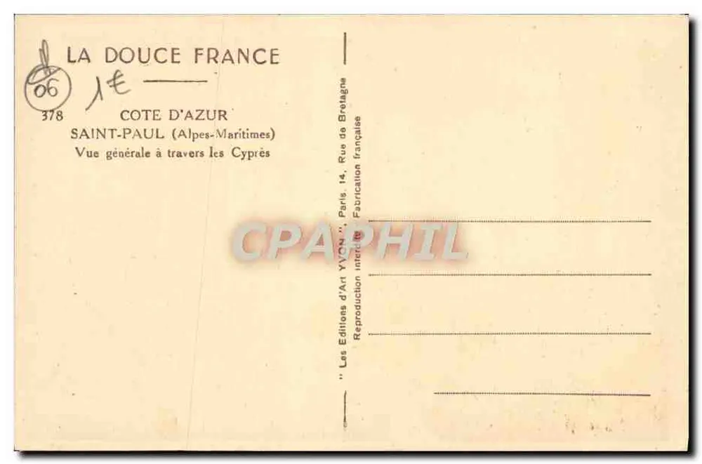 Saint-Paul (Alpes-Maritimes) — Allgemeiner Blick durch die Zypressen — Éditions d'Art Yvon, Paris - Rückseite