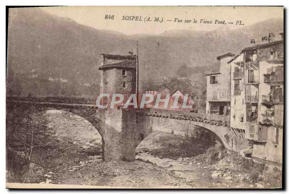 Sospel (A.M.) — Ansicht des Alten Brücke — FL. — n° 846 - Vorderseite