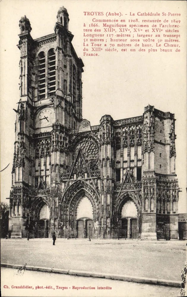 Troyes (Aube) - A Catedral de São Pedro — Ch. Granddidier, fot.-editora, Troyes - Frente