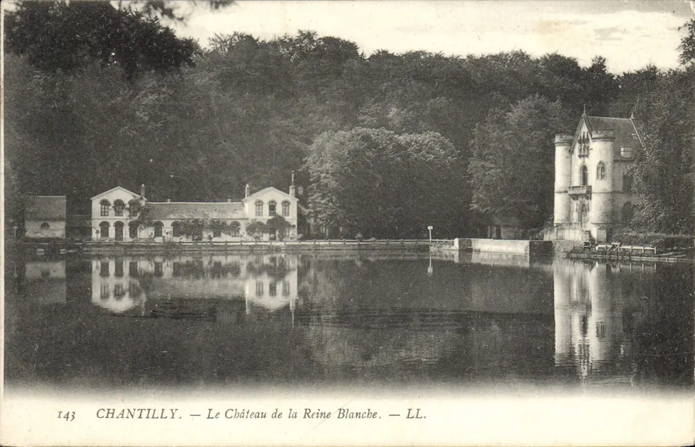 Chantilly — Schloss der Königin Blanc — LL. Nr. 143 - Vorderseite