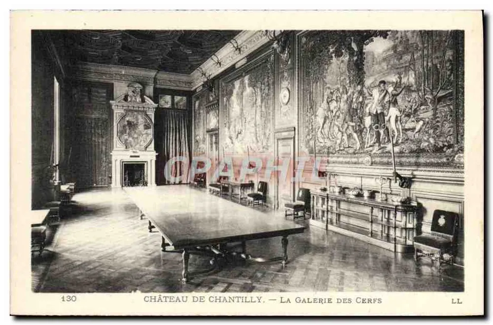 Château de Chantilly — La Galerie des Cerfs — LL n°130 - Vorderseite