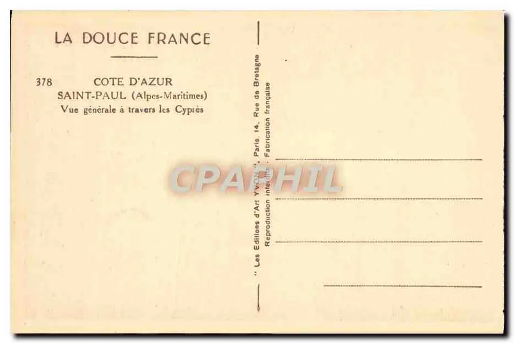 Saint-Paul (Alpes-Maritimes) — Allgemeiner Blick durch die Zypressen — Éditions d'Art Yvonne, Paris - Rückseite