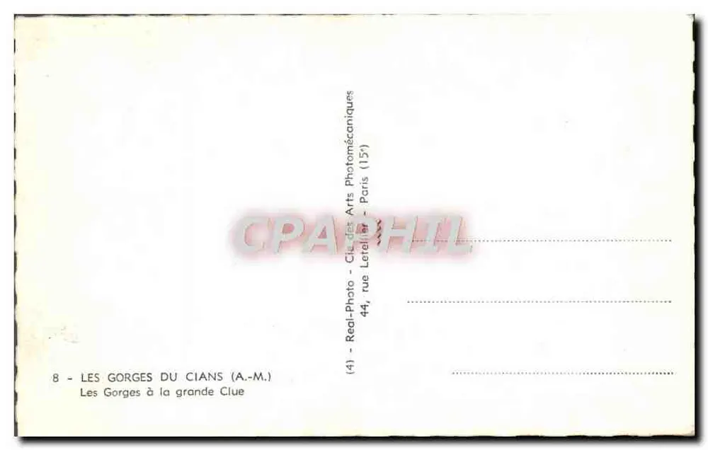 Die Schluchten des Cians — bei der großen Clue — Real-Photo - Arts Photomécaniques - Rückseite