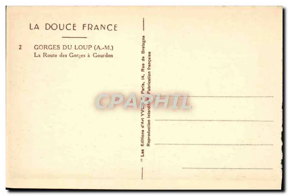 Loup-Gorges — Die Gorges-Route nach Gourdon — Éditions d'Art Yvory - Rückseite