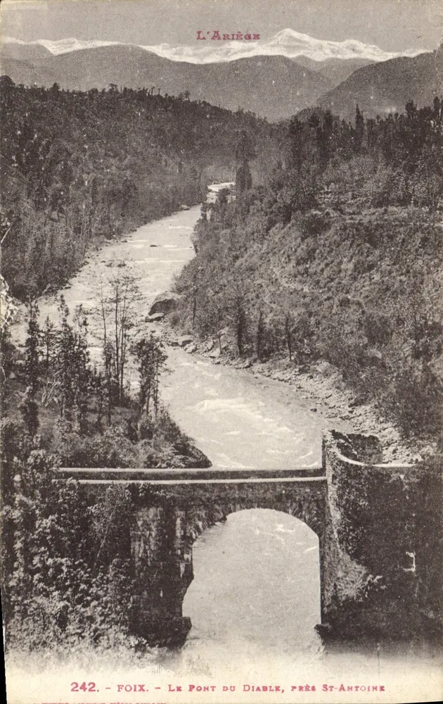 Der Teufelsbrücke, nahe St-Antoine — Foix, Ariège — Nr. 242 - Vorderseite