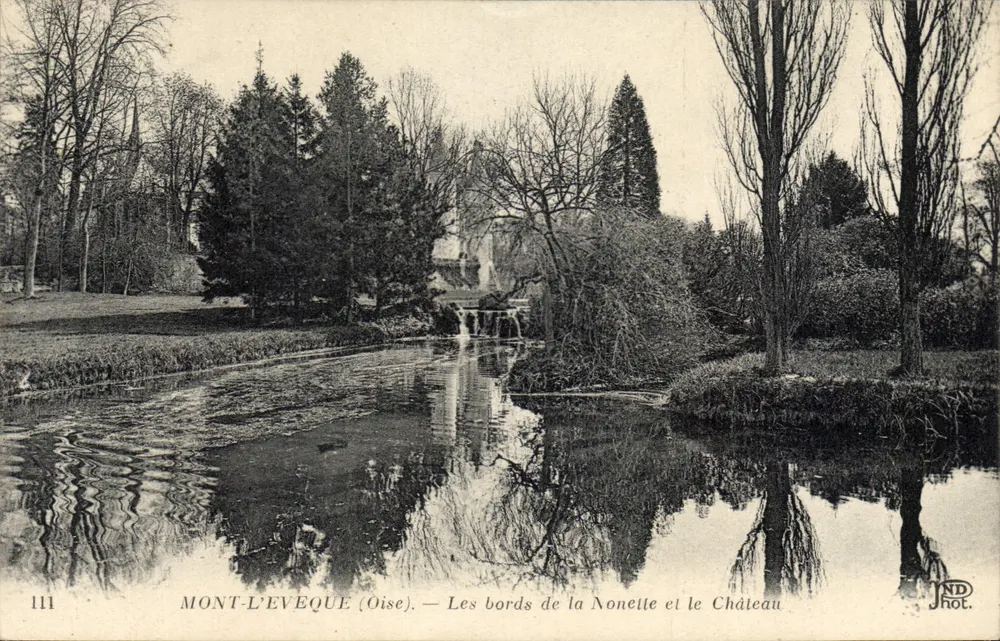 Mont-l'Évêque (Oise) — Die Ufer der Nonette und das Schloss — ND Hot. - Vorderseite