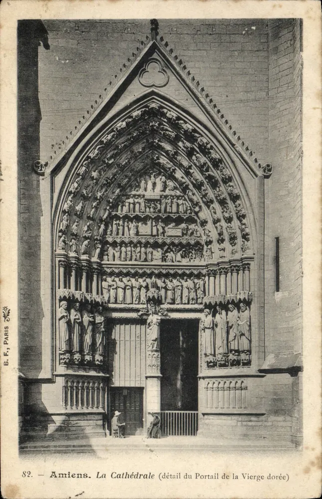 Amiens. Die Kathedrale (Detail des Portals der Goldenen Jungfrau) — B.F., Paris, Nr. 82 - Vorderseite