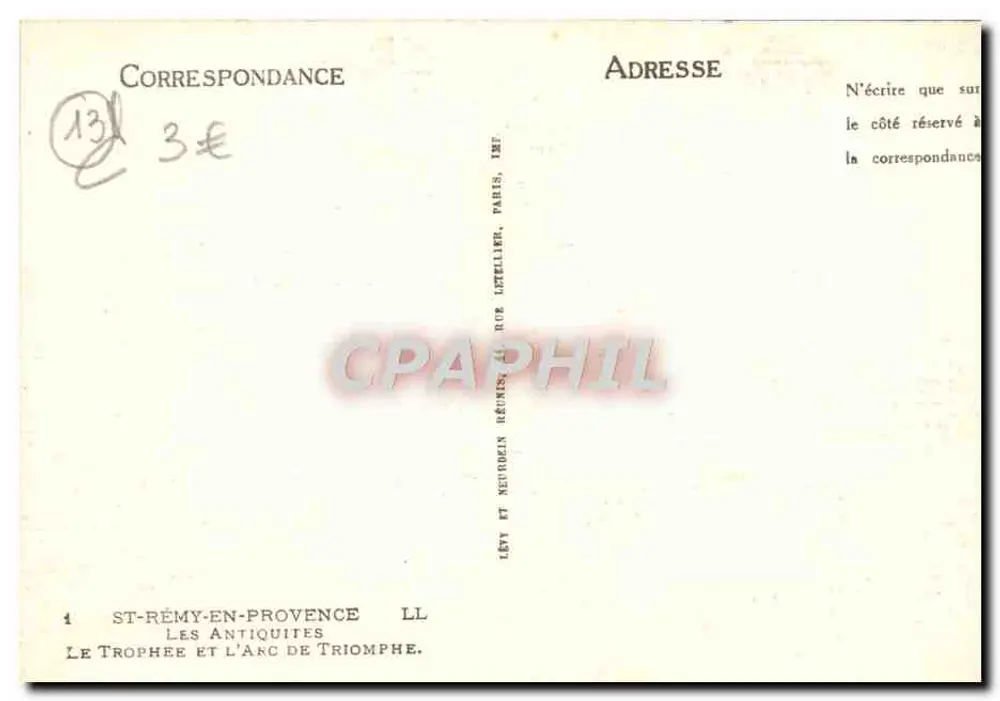 St-Rémy-en-Provence — Der Triumphbogen und das Siegeszeichen — Verlag: Les Antiquités - Rückseite