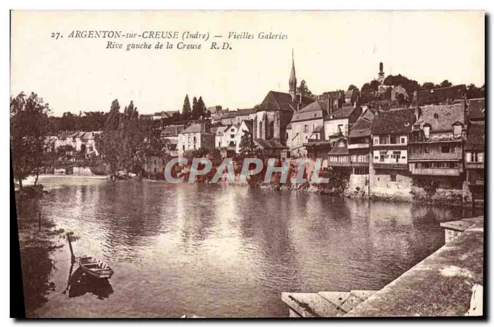 Argenton-sur-Creuse (Indre) — Vieilles Galeries — Rive gauche de la Creuse — R.D. - Vorderseite