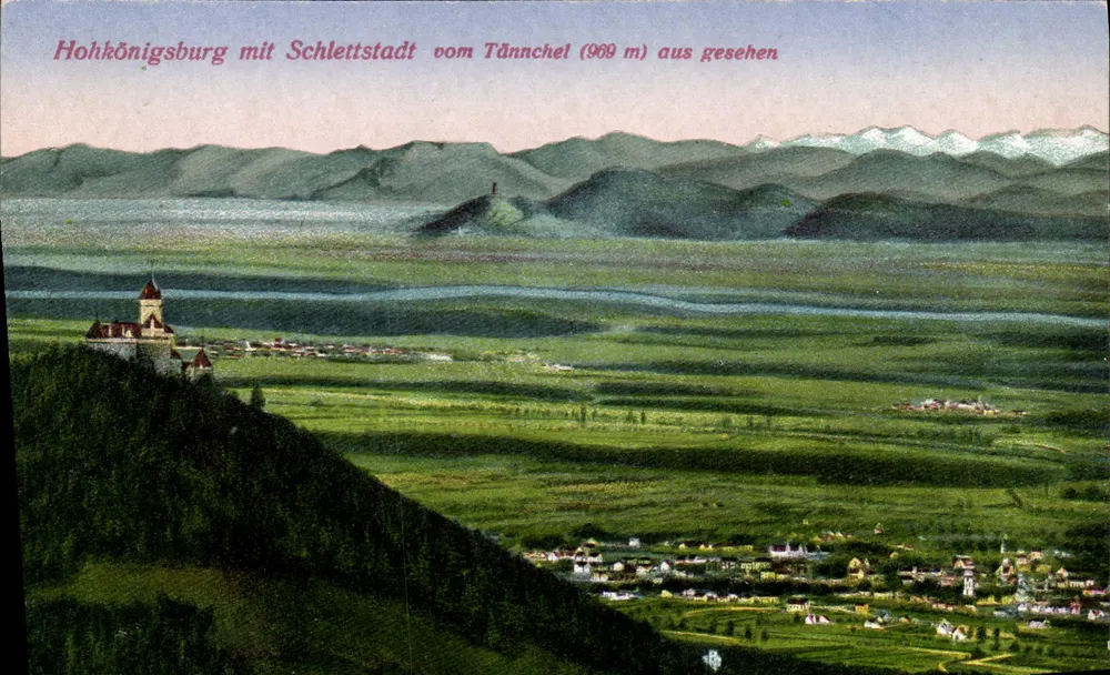 Hohkönigsburg mit Schlettstadt vom Tännchel (969 m) aus gesehen — unbekannte Ausgabe - Vorderseite