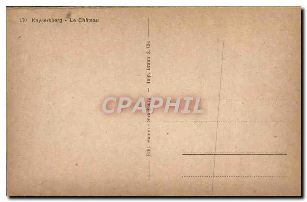 Kaysersberg - O Castelo — editor Imp. Braun & Cie, n° 170 - Verso