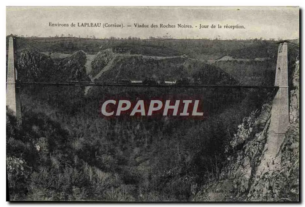 Um LAPLEAU (Corrèze) — Viaduc des Roches Noires — Tag der Empfangs. - Vorderseite