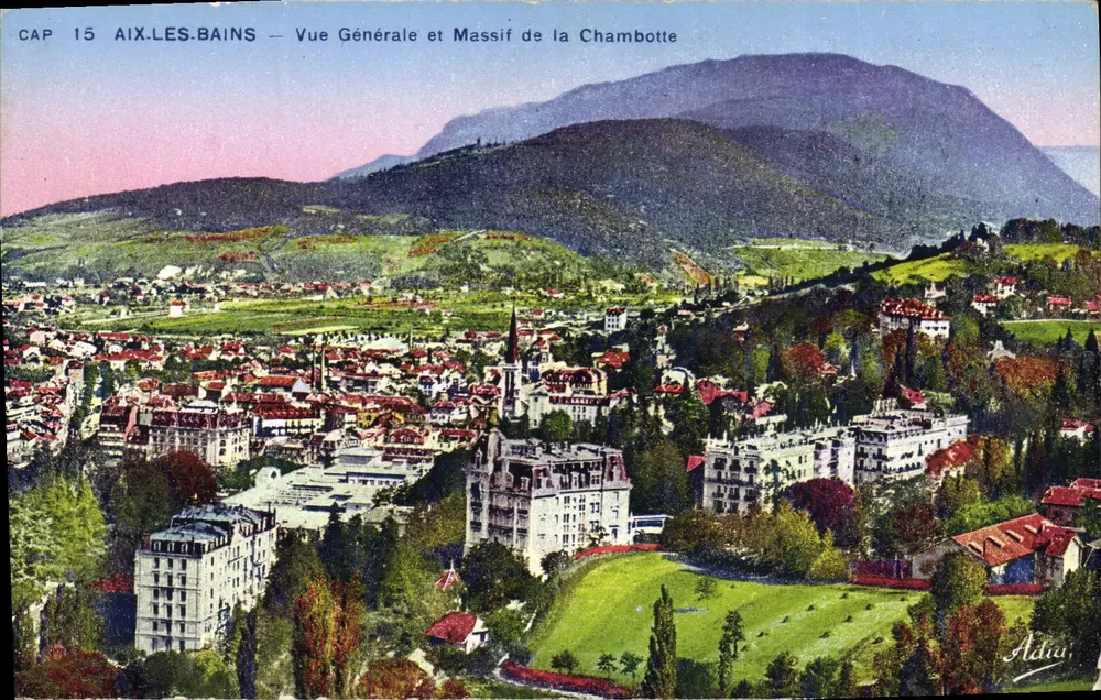 Aix-les-Bains — Allgemeiner Blick und Chambotte-Massiv — CAP 15, Verlag Adoui - Vorderseite