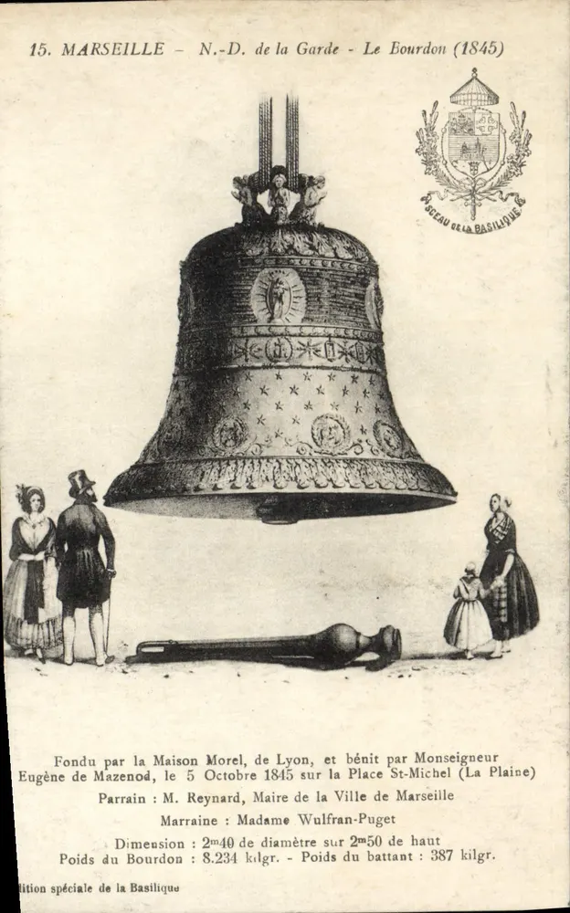 Marsella - N.-D. de la Garde - Le Bourdon (1845) — edición especial de la Basílica - Anverso