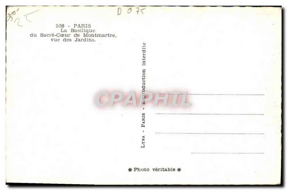 Basilika des Heiligen Herzens von Montmartre — Ansicht aus den Gärten — Lyna, Paris, Nr. 508 - Rückseite