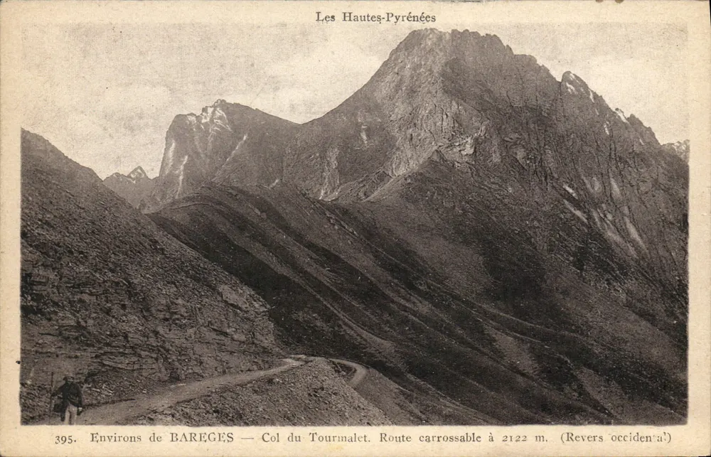 Arredores de BAREGES — Col du Tourmalet — Estrada passável a 2122 m. — Edições LABOUCHE FRÈRES - Frente