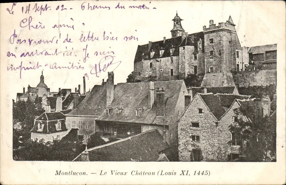 Montluçon — Le Vieux Château (Louis XI, 1445) — éditeur non visible - Frente