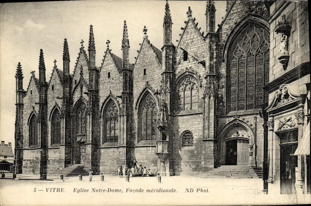 VITRE — Chiesa di Notre-Dame, Facciata meridionale — ND Phot. - Recto