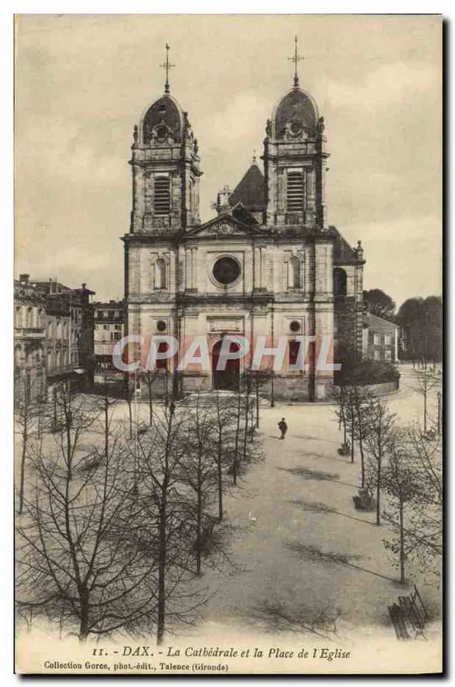 Dax - Die Kathedrale und der Kirchplatz — Sammlung Gorce, Foto-Verlag, Talence (Gironde) - Vorderseite