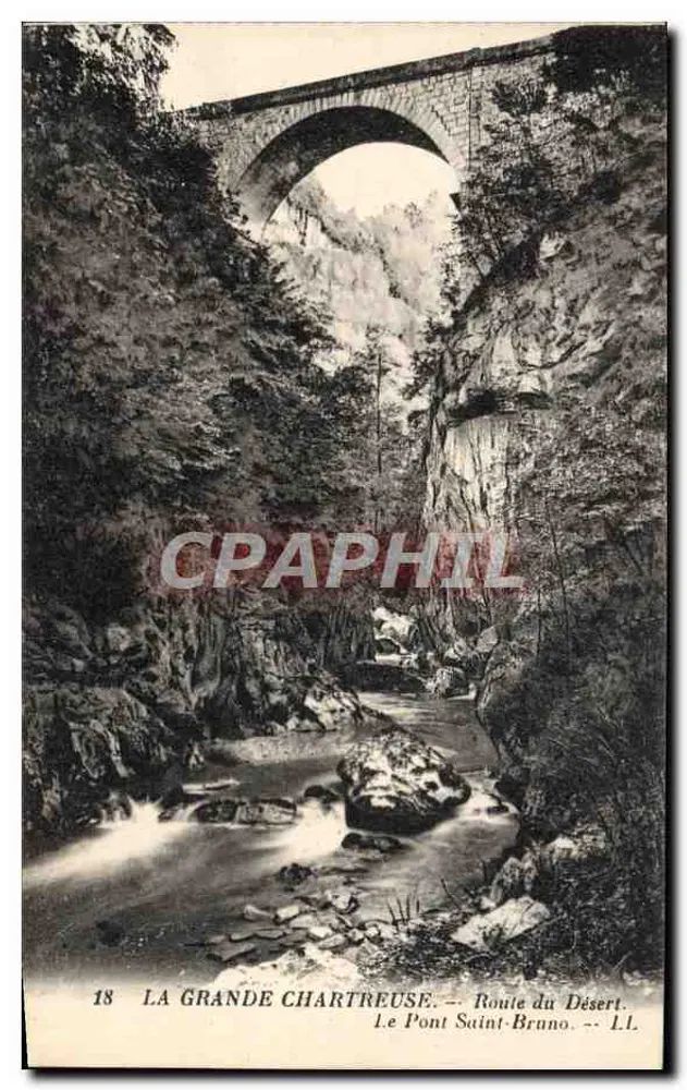 La Grande Chartreuse — Route du Désert — Le Pont Saint-Brano — L.L. n°18 - Vorderseite