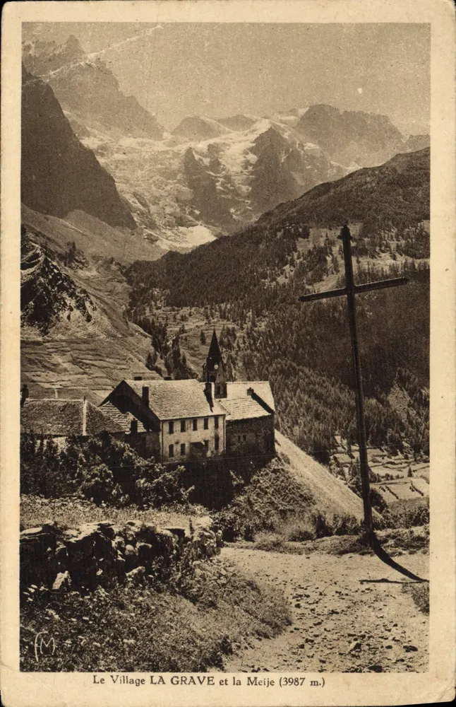 Le Village LA GRAVE et la Meije (3987 m.) — vue panoramique avec église et croix, éditeur Éditions Mariotto Frères - Vorderseite