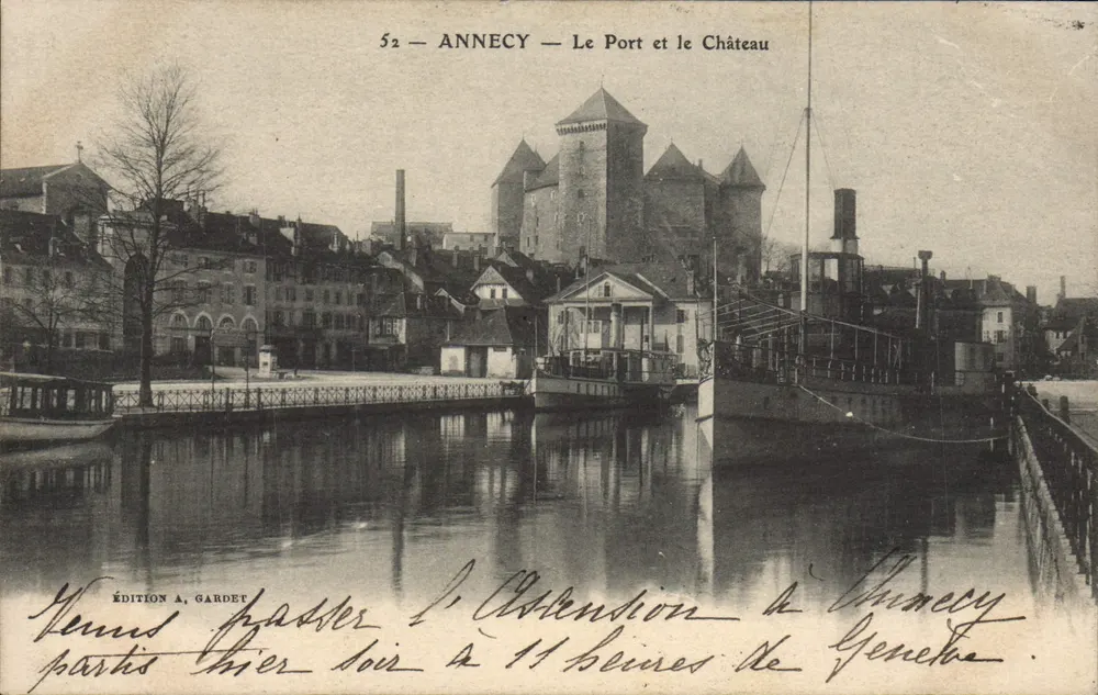 Annecy — Der Hafen und das Schloss — Edition A. Gardet, Nr. 52 - Vorderseite