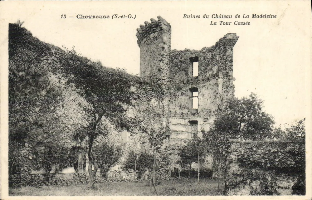 Chevreuse (S.-et-O.) — Ruinen des Schlosses La Madeleine, La Tour Cassée — R. PARIS, n°13 - Vorderseite