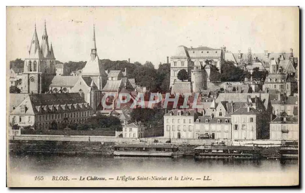 Blois — Schloss, Kirche Saint-Nicolas und der Loire — LL. — n° 165 - Vorderseite