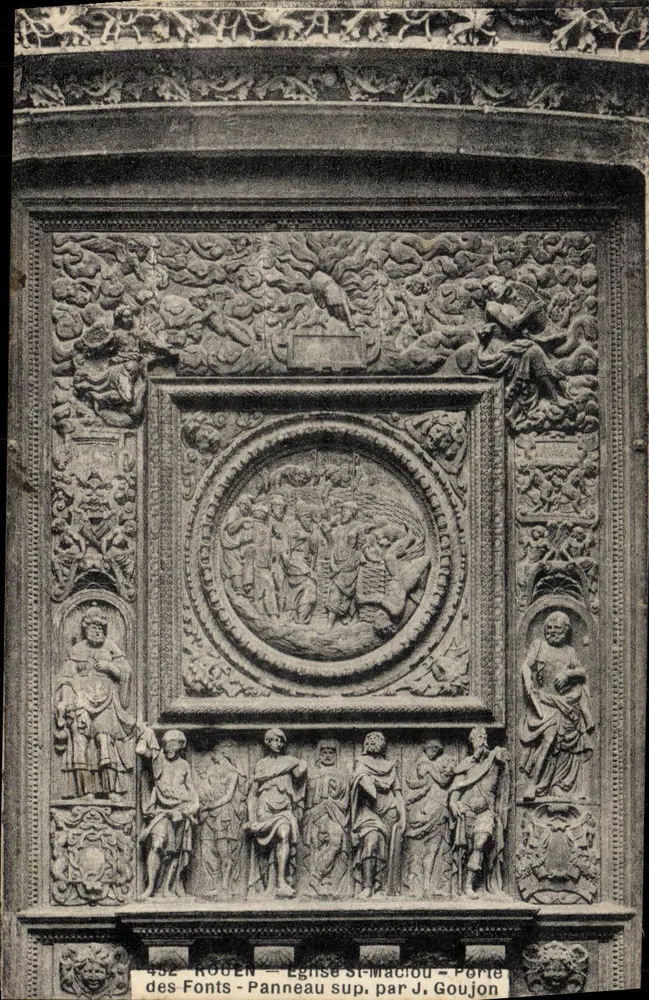 Rouen — Kirche Saint-Maclou — Oberer Teil der Fonts-Tür, von J. Goujon - Vorderseite
