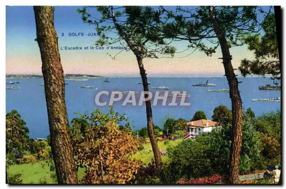 De vloot en de Kaap van Antibes — Golfe-Juan — Photochromie Azur - Voorkant