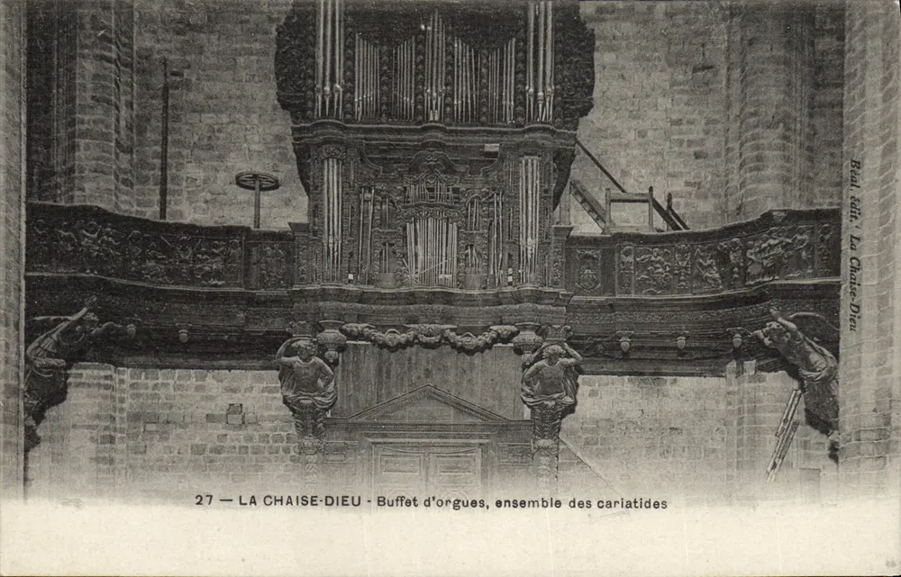 La Chaise-Dieu — Buffet de órgãos, conjunto das cariatides — Baill, editor La Chaise-Dieu - Frente