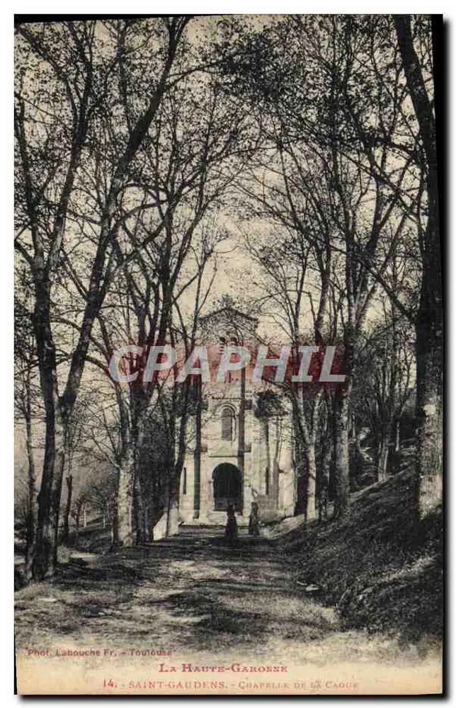 Saint-Gaudens - Chapelle de la Cauque — Phot. Labouche Fr. - Toulouse, n°14 - Frente