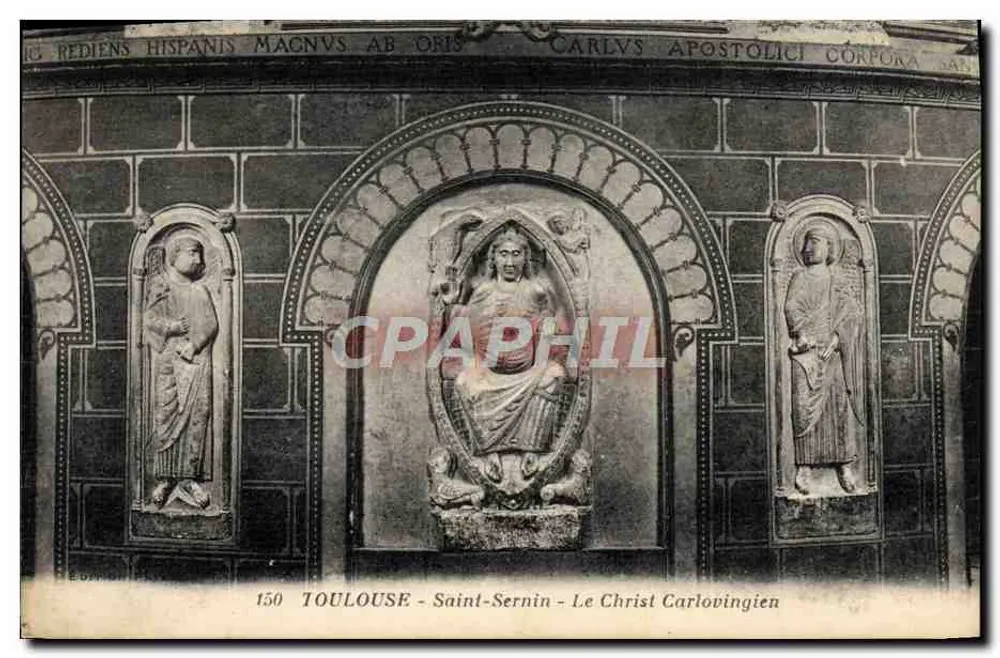 Toulouse - Saint-Sernin - Der Carlovigische Christus — Verlag E. Dufour, Nr. 150 - Vorderseite