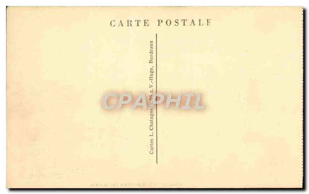 Bordeaux — Vista geral sobre o Porto — Cartes L. Chatagnéau, 65, C. V. Hugo - Verso