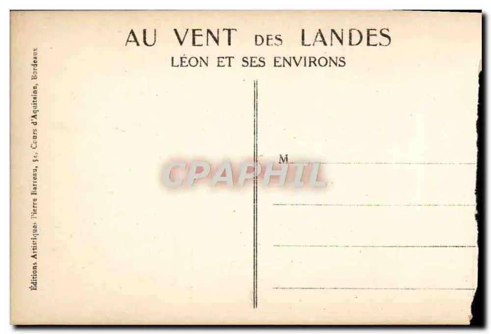 Au vent des Landes — Léon et ses environs — Éditions Artistiques Pierre Barreau, Bordeaux - Verso