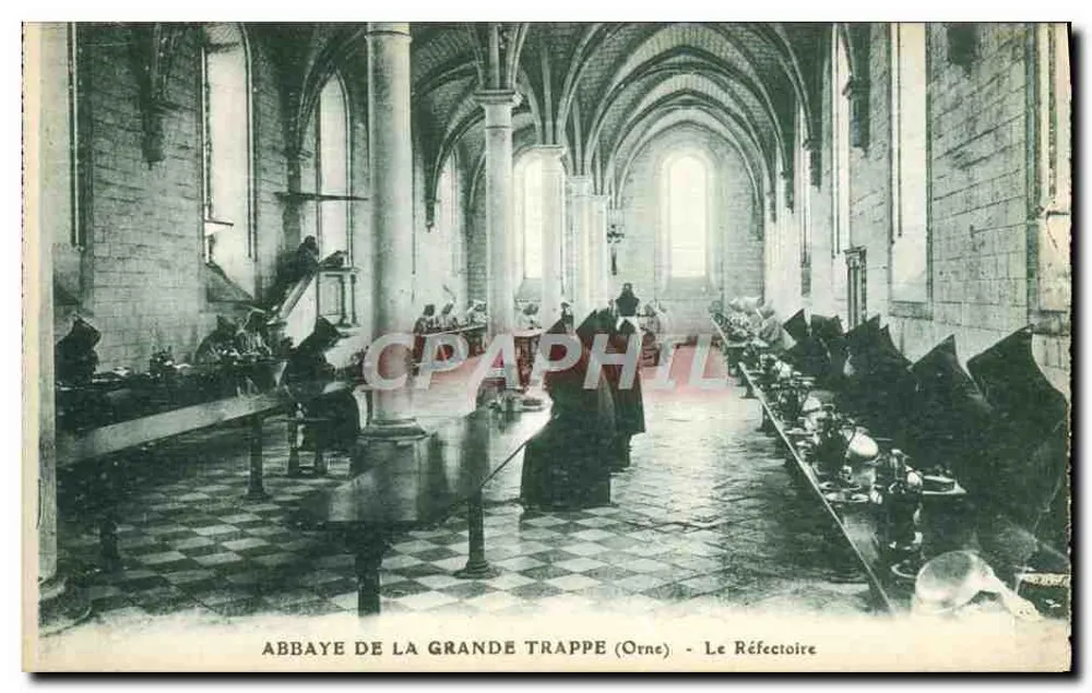 Abbaye de la Grande Trappe (Orne) — Der Refektorium — Verlag unbekannt - Vorderseite