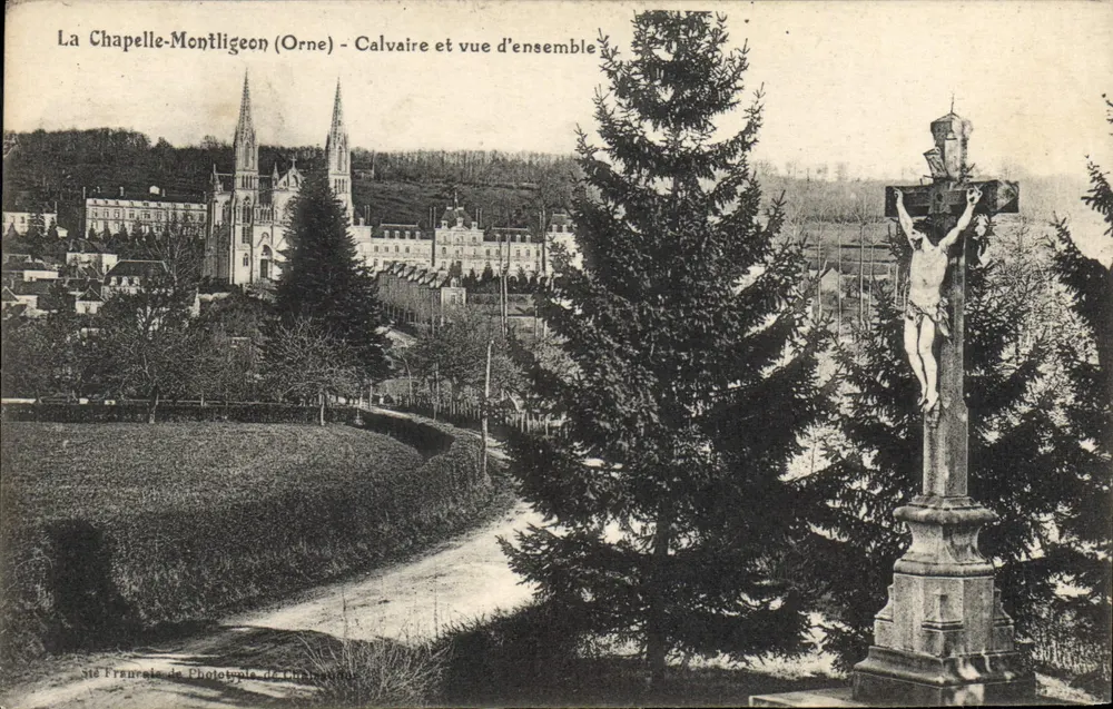 La Chapelle-Montligeon (Orne) - Calvary and panoramic view — Atelier Français de Phototypie de Châteaudun - Vorderseite