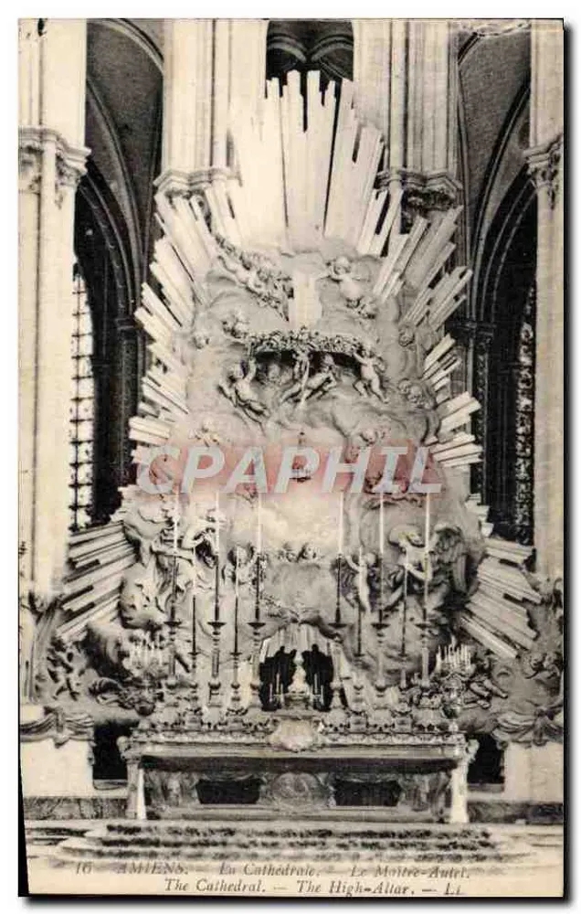 Amiens — A Catedral — O Altar-Mestre - Frente