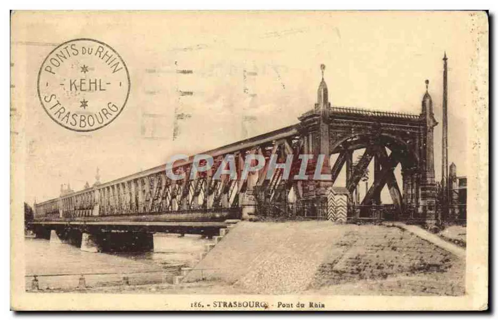 Estrasburgo - Ponte do Reno — Pontes do Reno, Kehl — editor não identificado, número de série 186 - Frente