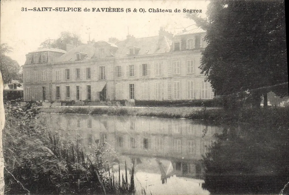 Saint-Sulpice de Favières — Château de Segrez — éditeur S & O - Vorderseite