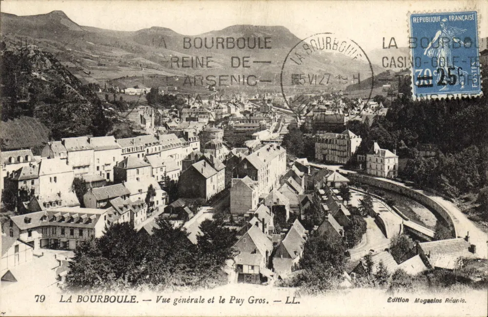 La Bourboule — Allgemeiner Blick und der Puy Gros — LL. — Edition Magasins Réunis. - Vorderseite