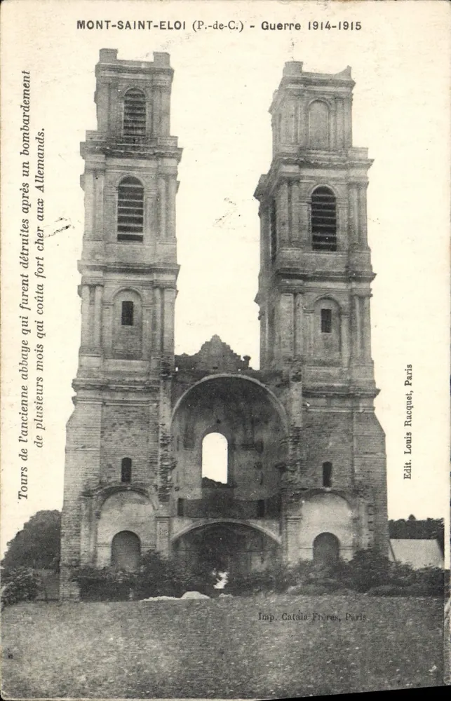 Mont-Saint-Éloi (P.-de-C.) — Ruinen der Türme der alten Kirche nach Bombenangriffen — Edit. Louis Racquel, Paris - Vorderseite