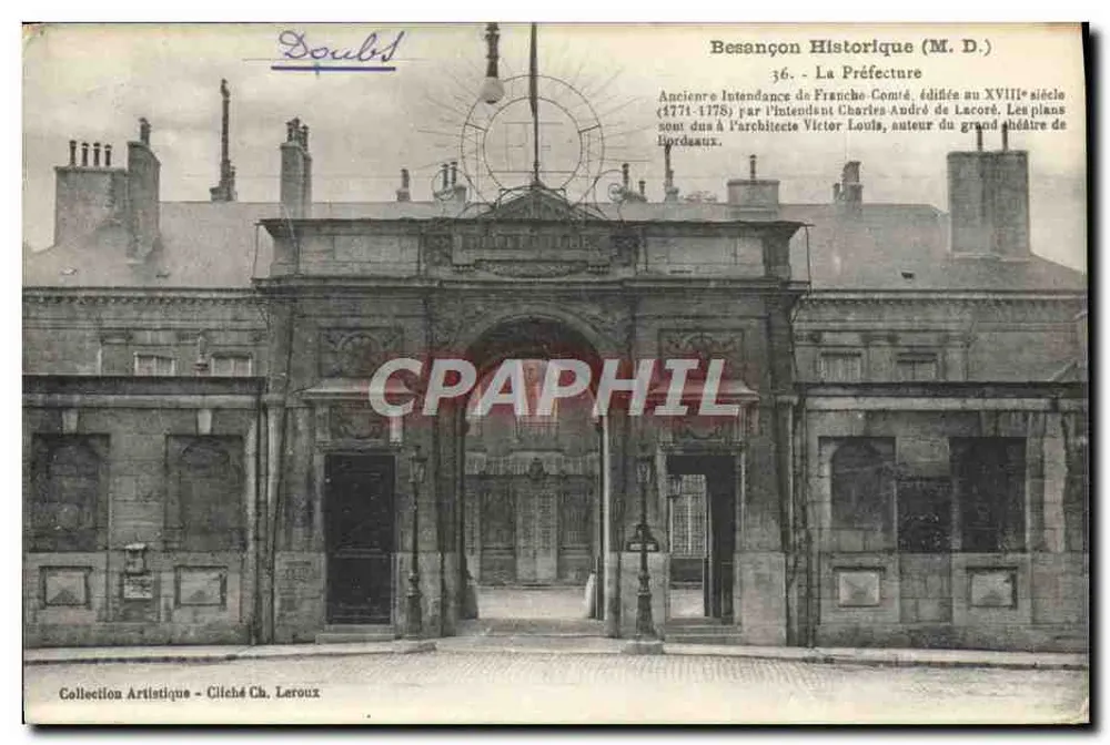 BESANÇON - A Prefeitura — Antiga Intendência da Franche-Comté, construída no século XVIII (1771-1778) — Coleção Artística, Cliché Ch. Leroux - Frente