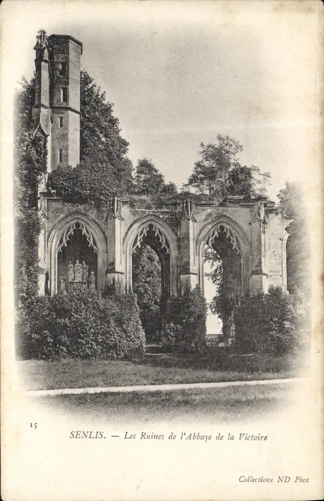 Senlis — Die Ruinen der Abtei la Victoire — Sammlung ND Phot - Vorderseite
