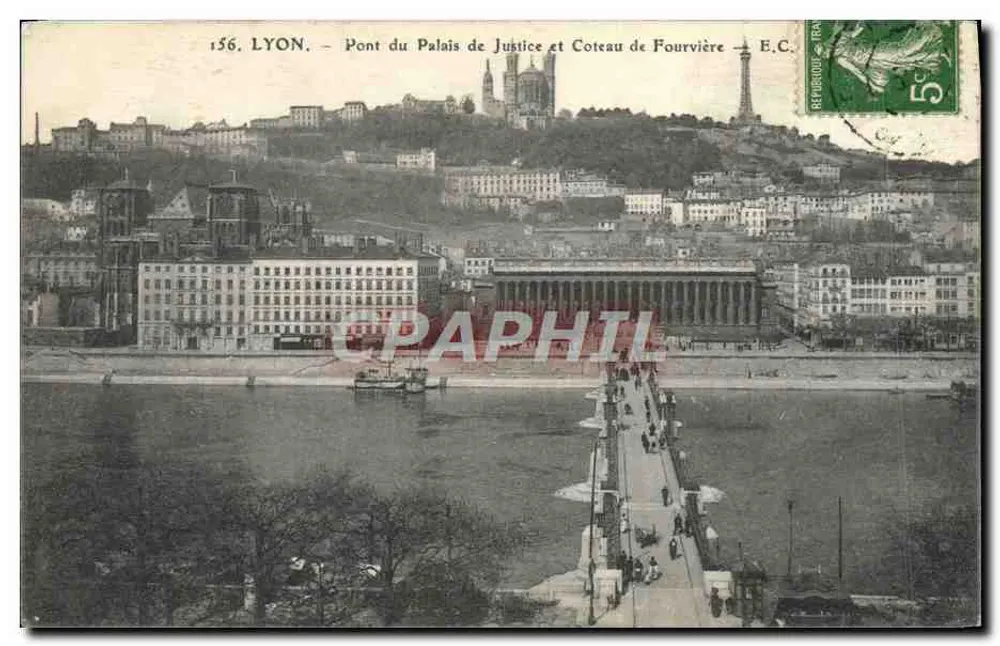 LYON. — Brücke des Palastes der Gerechtigkeit und Fourvière-Hügel — E.C. — Nr. 156 - Vorderseite