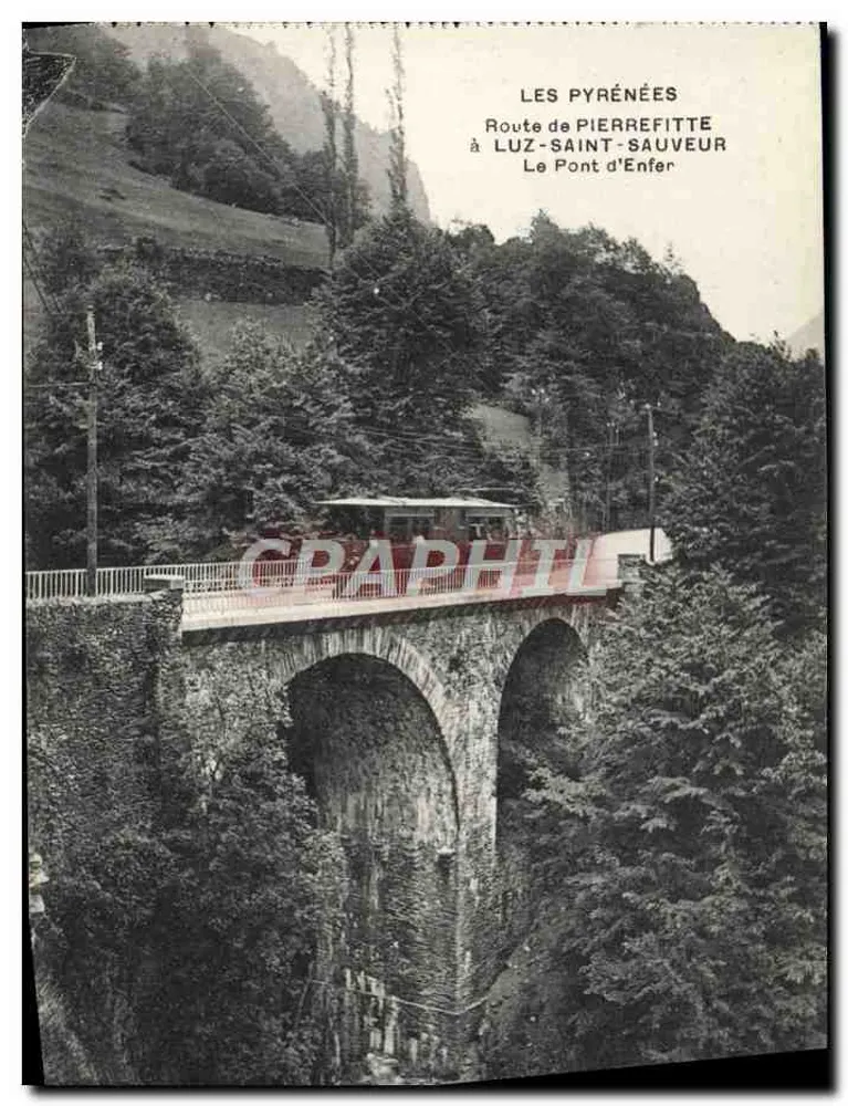 O Ponte do Inferno — Luz-Saint-Sauveur — Os Pirineus - Frente